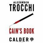 Cain's Book - Paperback / softback NEW Trocchi, Alexan 24/08/2017