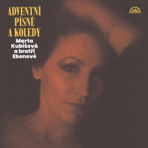 LP MARTA KUBISOVA Kubišová, Bratři Ebenové - Adventní písně a koledy Vinyl NEW - Imagen 1 de 1
