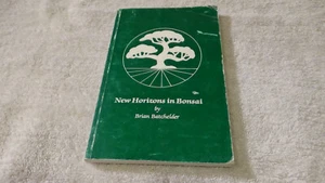 New Horizons in Bonsai By Brian Batchelder Paperback - Foto 1 di 3