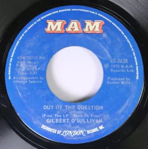 Pop 45 Gilbert O'Sullivan - Out Of The Question / Everybody Knows On Mam - Picture 1 of 2