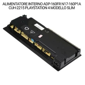 ALIMENTATORE INTERNO ADP-160FR N17-160P1A CUH-2215 PLAYSTATION 4 MODELLO SLIM - Foto 1 di 7