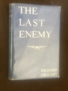 The Last Enemy by Richard Hillary, 1942 HC/DJ - Picture 1 of 2