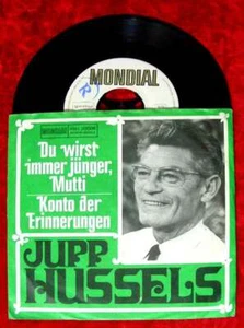 Single Jupp Hussels: Du wirst immer jünger, Mutti (Mondial RMS 20006) D - Picture 1 of 1