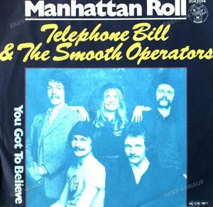 Telephone Bill & The Smooth Operators - Manhattan Roll / You Got 7in 1977 . - Picture 1 of 1