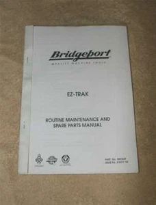 Manual de mantenimiento y repuestos de rutina Bridgeport EZ-Trak DX - Imagen 1 de 1