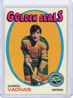 1971-72 TOPPS CAROL VADNAIS #46 CALIFORNIA GOLDEN SEALS VG-EX - Image 1 of 2