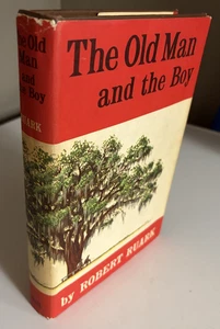 The Old Man and the Boy by Robert Ruark (1957) First Edition Hardcover Novel - Picture 1 of 12