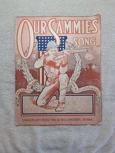 Our Sammies Song 1918 WWI Notenwagen D Vandersloot JR Shannon Solider - Bild 1 von 3