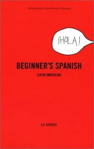 Beginner's Spanish (Latin American) by Warner, Ila - Image 1 of 1