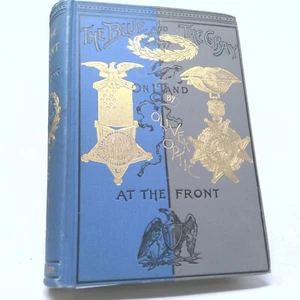 The Blue and the Gray - On Land: At the Front | First Edition | - Picture 1 of 5