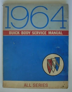 Buick Body 1964 manual de servicio fabricante de equipos originales manual de reparación de servicio para todas las series - Imagen 1 de 2