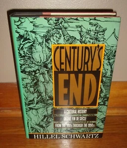 CENTURY'S END-Cultural History of Fin De Siecle-990s to 1990s-SUPERB 1st HC w/DJ - Imagen 1 de 8