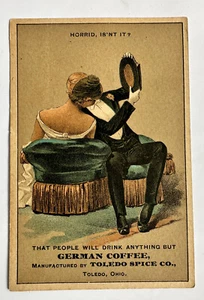 VICTORIAN TRADE CARD GERMAN COFFEE TOLEDO SPICE CO OH “Horrid, Isn’t It?” A96-2 - Picture 1 of 3