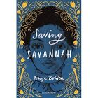 Saving Savannah - Hardback NEW Bolden, Tonya