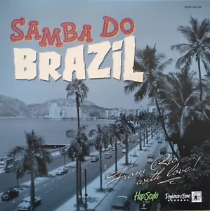 10" - VA - ✦✦ SAMBA DO BRAZIL ✦✦ "From Rio with Love! "- Exotica Sound - Imagen 1 de 3