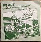 THE BRAT- Chalk Dust-The Umpire Strikes Back - John Mcenroe parody 1982 7" VINYL