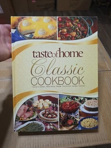 Taste Of Home Classics Cookbook 2010 Hard Back 638 Recipes 416 Pages - Picture 1 of 4