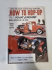 How To Hop Up Your Engine Magazine August 1960