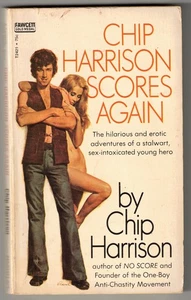 Chip Harrison / Chip Harrison Scores Again ~ FIRST ED in PB, PB Original ~ VG - Picture 1 of 2
