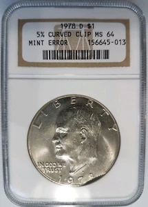 1978 D Eisenhower Dollar IKE NGC MS 64 Curved Clip 5% Clipped Mint Error Coin - Picture 1 of 11