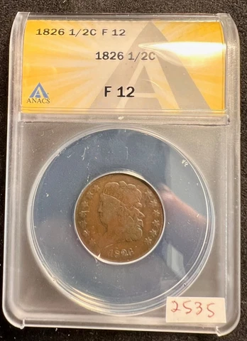 SUPER RARE 1826 Classic Head 1/2 Half Cent ANACS F-12 Family ESTATE COIN 2535 Cover