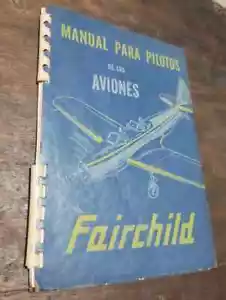 ANTIQUE & RARE FAIRCHILD AIRCRAFT FOR PILOT IN SPANISH LANGUAGE 1945 - Picture 1 of 5
