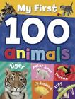My First 100 Animals By Ticktock