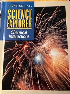Science Explorer: Chemical Interactions by Prentice Hall - Picture 1 of 2