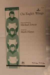 ALFRED PUB 16105 ON EAGLES WINGS BY MICHAEL JONCAS LEVEL TWO SAB CHOIR PSALM 91 - Picture 1 of 2