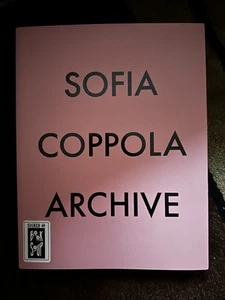 New SIGNED Sofia Coppola Archive 1999-2023 1st Edition Book Photos PB - Picture 1 of 3