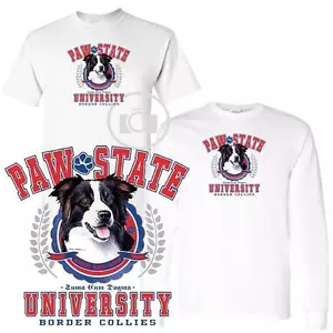 T-shirt bianca Border Collie cane Paw State University manica corta/lunga M-3X - Foto 1 di 3
