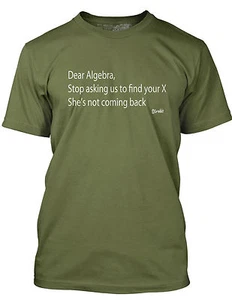 Camiseta Co-Edikit para Hombre Querido Álgebra Deja de Pedirnos que Encuentremos Tu X Divertido Mordaza Regalo - Imagen 1 de 1