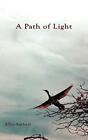 A Path of Light Alba Ambert New Book 9781462002559