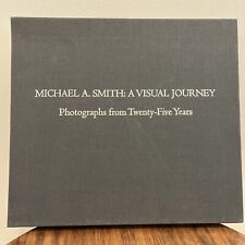 SIGNÉ Michael a Smith : Un voyage visuel : photographies de vingt-cinq ans 