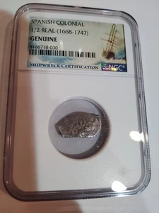 Spanish Colonial 1/2 Real (1668-1747) NGC Genuine š„Shipwreck Certificationš„ - Picture 1 of 4