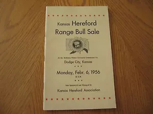 KANSAS HEREFORD RANGE BULL SALE BROCHURE (DODGE CITY, KANSAS) FEB 6, 1956 - Picture 1 of 6