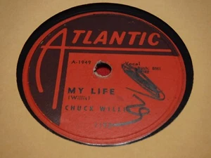 Chuck Willis 10" 78 RPM Atlantic 1192 My Life Thunder and Lightning 1958 R&B - Imagen 1 de 5