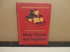 1946 Scott, Foresman & Co "More Friends and Neighbors"