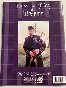 HOW to PLAY the BAGPIPE, METHOD & SONGBOOK - SANTORELLA PUBLICATIONS - Picture 1 of 5