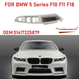FOR BMW 5 SERIES F10 F11 F18 Driver Door Left Pull Handle Trim Cover Oyster - Picture 1 of 6
