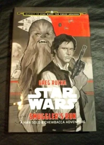 STAR WARS SMUGGLER'S RUN GREG RUCKA  2015 LUCAS FILM LTD USA - Imagen 1 de 6