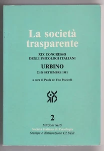 La società trasparente XIX congresso degli psicologi Italiani - Foto 1 di 1
