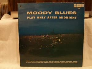 SONNY THOMPSON - MOODY BLUES PLAY ONLY AFTER MIDNIGHT (568) VG+ cond. VERY RARE - Picture 1 of 2