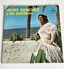 MARY SANCHEZ Y Los Bandana | 1966 Columbia Records ~ SCE 912