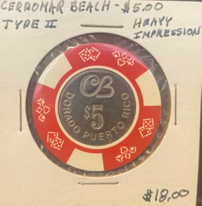 Puerto Rico, CERROMAR BEACH DORADO, Type II, Casino Chip, $5.00 - Picture 1 of 4