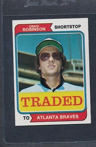1974 Topps Traded #23T Craig Robinson Braves NM *1285 - Picture 1 of 1