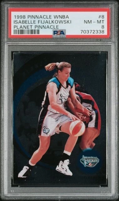1998 Pinnacle WNBA Isabelle Fijalkowski Planet Pinnacle PSA 8 Cleveland Rockers - Image 1 of 2