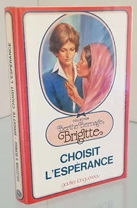 Brigitte choisit l'ésperance (T10) - Berthe Bernage - Imagen 1 de 2