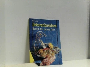 Dekorationsideen durch das ganze Jahr Eigl, Maria: - Bild 1 von 1