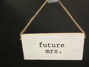 "Future Mrs." Wedding Hanger by Mud Pie, Distressed Wood, New - Picture 1 of 2